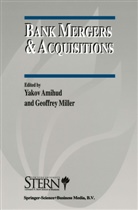 Yako Amihud, Yakov Amihud, Miller, Miller, Geoffrey Miller - Bank Mergers & Acquisitions