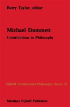 M Taylor, B M Taylor, B. M. Taylor, B.M. Taylor, Barry M. Taylor - Michael Dummett