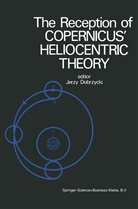 Dobrzycki, J Dobrzycki, J. Dobrzycki, Jerzy Dobrzycki - The Reception of Copernicus' Heliocentric Theory