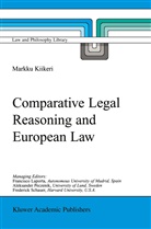 Markku Kiikeri - Comparative Legal Reasoning and European Law