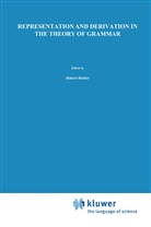 Haider, H Haider, H. Haider, Netter, Netter, K. Netter - Representation and Derivation in the Theory of Grammar