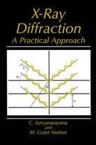 M Grant Norton, M. Gr. Norton, M. Grant Norton, M.Grant Norton, Suryanarayana, C Suryanarayana... - X-Ray Diffraction