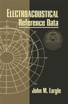 J.M. Eargle, Joh Eargle, John Eargle - Electroacoustical Reference Data