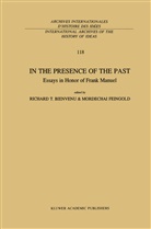 R. T. Bienvenu, R.T. Bienvenu, Feingold, Feingold, M. Feingold, T Bienvenu... - In the Presence of the Past