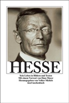 Hermann Hesse, Hermann Hesse, Volke Michels, Volker Michels - Hermann Hesse, Sein Leben in Bildern und Texten