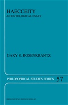 G S Rosenkrantz, G. S. Rosenkrantz, G.S. Rosenkrantz, Gary S. Rosenkrantz - Haecceity