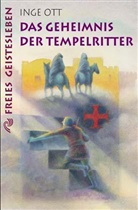 Inge Ott - Das Geheimnis der Tempelritter