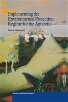 Davor Vida, Vidas, D Vidas, D. Vidas, Davor Vidas - Implementing the Environmental Protection Regime for the Antarctic