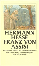 Hermann Hesse, Giotto - Franz von Assisi