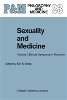 E Shelp, E E Shelp, E. E. Shelp, E.E. Shelp - Sexuality and Medicine