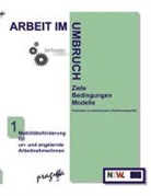 Gabriele Dahle, Andre Eberhardt, Dieter Harder, Michael Schrader, Michael Sass, Michael Schrader - Mobilitätsförderung für un- und angelernte Arbeitnehmer