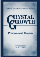 A W Vere, A. W. Vere, A.W. Vere - Crystal Growth