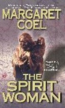 Margaret Coel - The Spirit Woman
