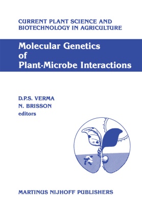 Brisson,  Brisson, N. Brisson, Normand Brisson, Des Pal S Verma, Desh Pal S Verma... - Molecular Genetics of Plant-Microbe Interactions - Proceedings of the Third International Symposium on the Molecular Genetics of Plant-Microbe Associations, Montréal, Québec, Canada, July 27-31, 1986