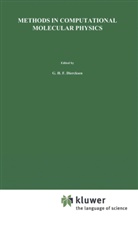 DIERCKSEN, G.H.F. Diercksen, Geerd H. F. Diercksen, Geerd H.F. Diercksen, Geer H F Diercksen, Geerd H F Diercksen... - Methods in Computational Molecular Physics