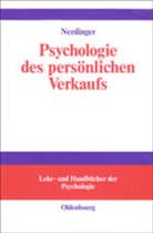 Friedemann Nerdinger, Friedemann W. Nerdinger - Psychologie des persönlichen Verkaufs
