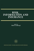 Henri Louberge, Henr Loubergé, Henri Loubergé - Risk, Information and Insurance