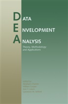 Abraham Charnes, William W. Cooper, Arie Y. Lewin, Abraham Charnes, William W. Cooper, Arie Y. Lewin... - Data Envelopment Analysis: Theory, Methodology and Applications