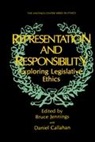 Bruce Jennings, Callahan, Callahan, Daniel Callahan, Sidney Callahan, Bruc Jennings... - Representation and Responsibility