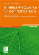Ralf Gessler, Thomas Krause - Wireless-Netzwerke für den Nahbereich