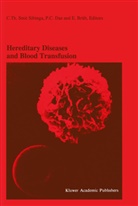 E Briët, E. Briët, C Das, P C Das, P. C. Das, P.C. Das... - Hereditary Diseases and Blood Transfusion