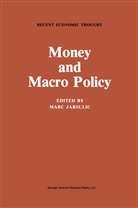 Mar Jarsulic, Marc Jarsulic - Money and Macro Policy