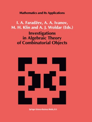 A Ivanov, A A Ivanov, I. A. Faradzev, I.A. Faradzev, A. A. Ivanov, … - Investigations in Algebraic Theory of Combinatorial Objects