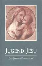 Jakob Lorber - Die Jugend Jesu