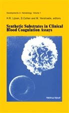 H. R. Lijnen, H.R. Lijnen, R Lijnen, H R Lijnen - Synthetic Substrates in Clinical Blood Coagulation Assays