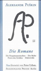 Alexander S. Puschkin, Aleksandr S Puskin - Die Romane
