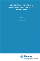 Easterling, D Easterling, D. Easterling, Howard Kunreuther - The Dilemma of Siting a High-Level Nuclear Waste Repository