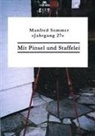 Manfred Sommer, Berlin Manfred Sommer - Mit Pinsel und Staffelei