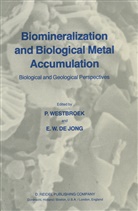 E. W. de Jong, E. W. de Jong, W de Jong, W de Jong, Westbroek, P Westbroek... - Biomineralization and Biological Metal Accumulation