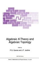 F Jardine, F Jardine, G Goerss, P G Goerss, P. G. Goerss, P.G. Goerss... - Algebraic K-Theory and Algebraic Topology