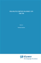 F.p. Ramsey, Frank Plumpton Ramsey, Majer, Majer, Ulrich Majer, Rescher... - On Truth