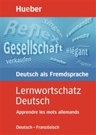 Diethard Lübke - Lernwortschatz Deutsch: Apprendre les mots allemands