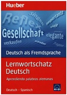 Diethard Lübke, MARÍ JESÚS GIL VALDÉS - Lernwortschatz Deutsch: Aprendiendo palabras alemanas
