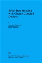 A J Theuwissen, A. J. Theuwissen, A.J. Theuwissen - Solid-State Imaging with Charge-Coupled Devices