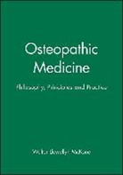 McKone, W. Llewellyn McKone, Walter McKone, Walter L McKone, Walter L. McKone, Walter Llewellyn McKone - Osteopathic Medicine