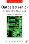 R M (Technical Author.) Marston, R. M. Marston, R.m. Marston, R M MARSTON - Optoelectronics Circuits Manual