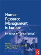 Chris Brewster, Wolfgang Mayrhofer, M. Morley, Chris Brewster, Brewster Chris, Wolfgang Mayrhofer... - Human Resource Management in Europe