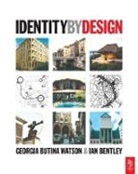 Ian Bentley, Bentley Ian, Georgia Butina-Watson, Butina-Watson Georgia, Georgia Butina Watson - Identity By Design