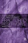 Ronald Nelson, Ronald (Co-owner Nelson, Ronald (Ronald Nelson Nelson, Ronald A. Nelson, Nelson Ronald - Geologic Analysis of Naturally Fractured Reservoirs