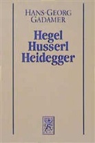 Hans-G Gadamer, Hans-Georg Gadamer - Gesammelte Werke - 3: Neuere Philosophie. Tl.1