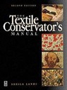 Sheila Landi - Textile Conservator''s Manual