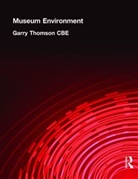 Garry Thomson, Garry (CBE) Thomson, Garry Thomson Cbe - Museum Environment