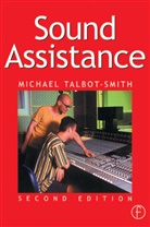 Michael Talbot-Smith, Michael (Freelance audio consultant and technical writer. Formerly an audio engineer trainer at BBC Wood Norton.) Talbot-Smith, Talbot-Smith Michael - Sound Assistance