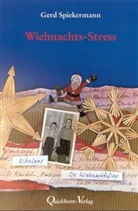 Gerd Spiekermann - Wiehnachts-Stress