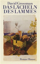 David Grossman - Das Lächeln des Lammes