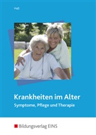 Gabriele Hass - Krankheiten im Alter